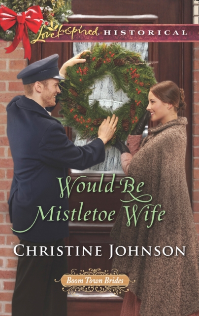 Would-Be Mistletoe Wife, EPUB eBook