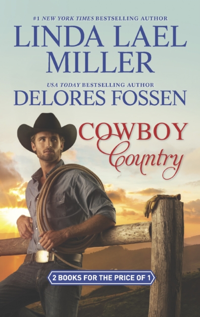 Cowboy Country : The Creed Legacy / Blame it on the Cowboy (the Mccord Brothers, Book 3), EPUB eBook