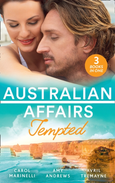 Australian Affairs: Tempted : Tempted by Dr. Morales (Bayside Hospital Heartbreakers!) / it Happened One Night Shift / from Fling to Forever, EPUB eBook