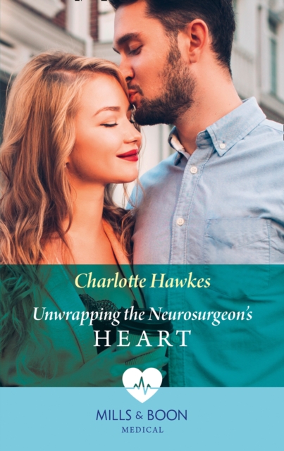 Unwrapping The Neurosurgeon's Heart, EPUB eBook