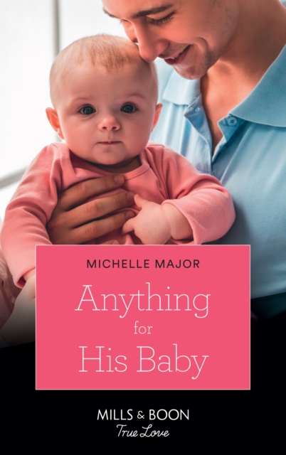 Anything For His Baby, EPUB eBook