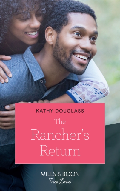The Rancher's Return, EPUB eBook