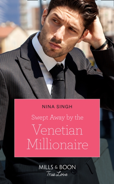 Swept Away By The Venetian Millionaire, EPUB eBook