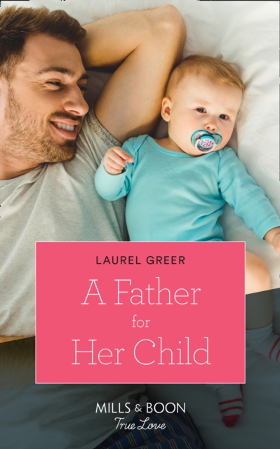 A Father For Her Child, EPUB eBook