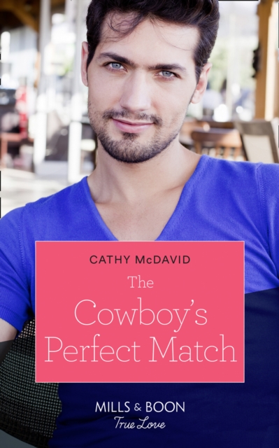 The Cowboy's Perfect Match, EPUB eBook