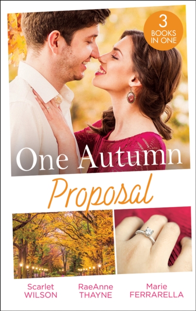 One Autumn Proposal : Her Christmas Eve Diamond / the Holiday Gift / Christmastime Courtship, EPUB eBook