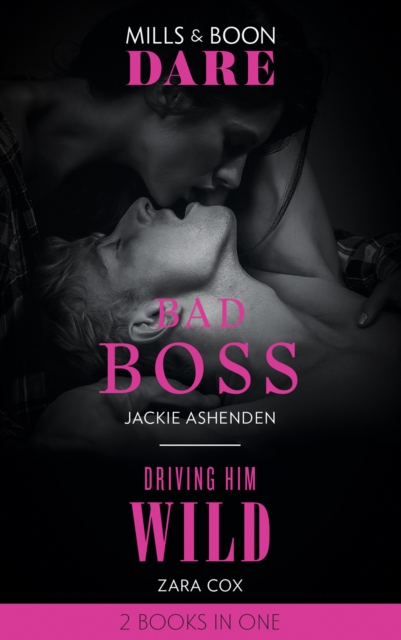 Bad Boss / Driving Him Wild : Bad Boss / Driving Him Wild, EPUB eBook