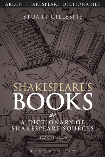 Shakespeare's Books : A Dictionary of Shakespeare Sources, EPUB eBook