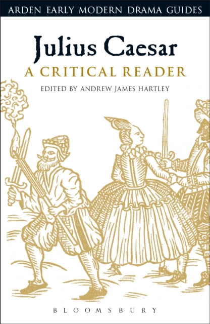 Julius Caesar: A Critical Reader, Paperback / softback Book
