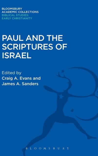 Paul and the Scriptures of Israel, Hardback Book
