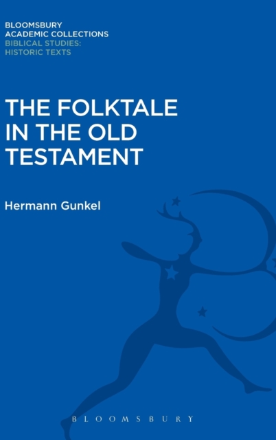 The Folktale in the Old Testament, Hardback Book
