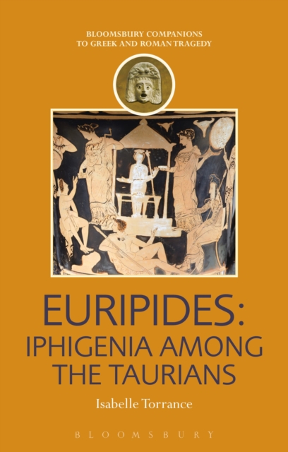 Euripides: Iphigenia among the Taurians, Hardback Book
