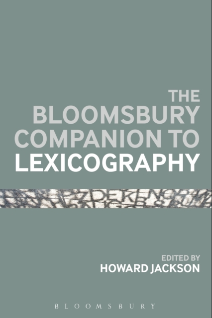 The Bloomsbury Companion To Lexicography, Paperback / softback Book