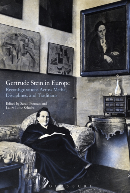 Gertrude Stein in Europe : Reconfigurations Across Media, Disciplines, and Traditions, EPUB eBook