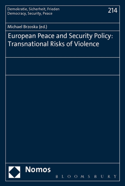 European Peace and Security Policy : Transnational Risks of Violence, EPUB eBook