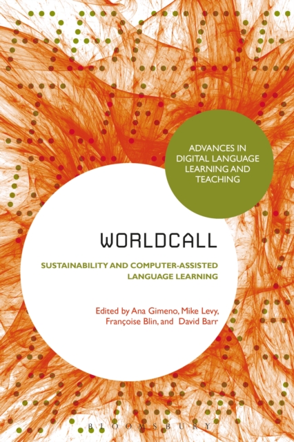 WorldCALL: Sustainability and Computer-Assisted Language Learning, PDF eBook