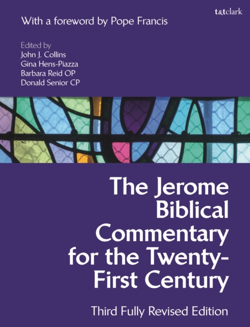 The Jerome Biblical Commentary for the Twenty-First Century : Third Fully Revised Edition, Hardback Book