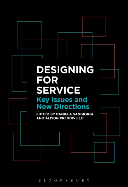 Designing for Service : Key Issues and New Directions, EPUB eBook