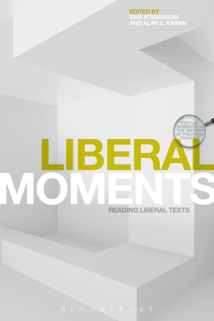 Liberal Moments : Reading Liberal Texts, EPUB eBook