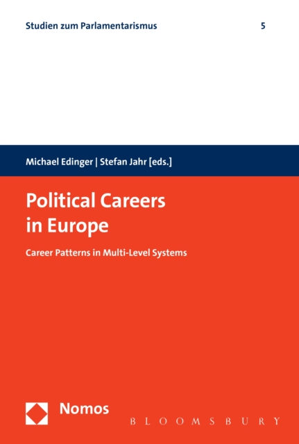 Political Careers in Europe : Career Patterns in Multi-Level Systems, EPUB eBook