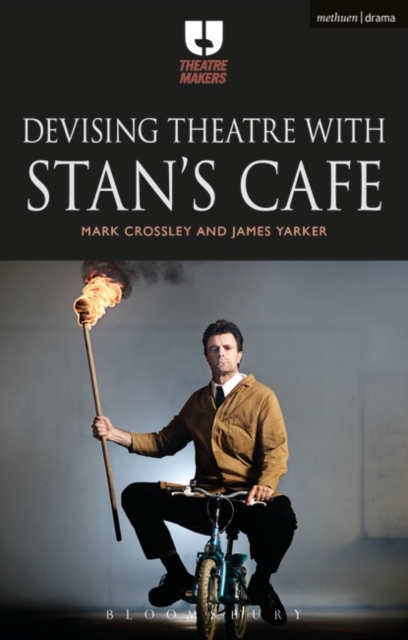 Devising Theatre with Stan’s Cafe, Paperback / softback Book