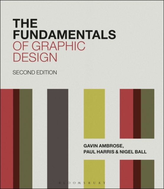 The Fundamentals of Graphic Design, Paperback / softback Book