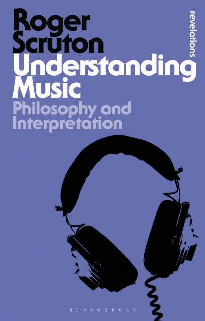 Understanding Music : Philosophy and Interpretation, PDF eBook