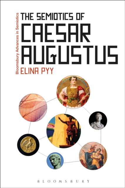 The Semiotics of Caesar Augustus, Hardback Book