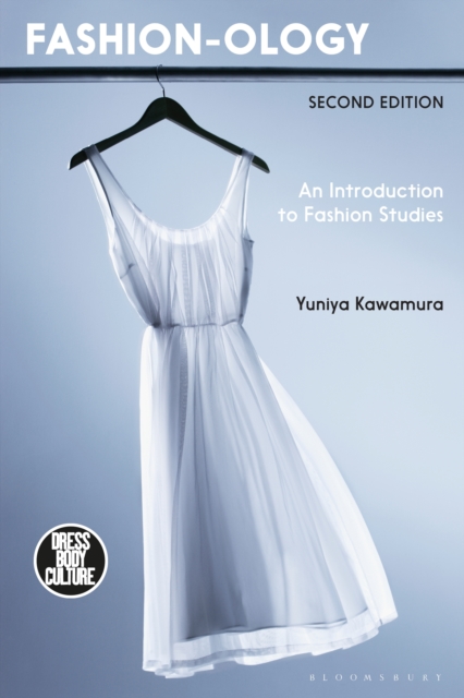 Fashion-ology : An Introduction to Fashion Studies, PDF eBook