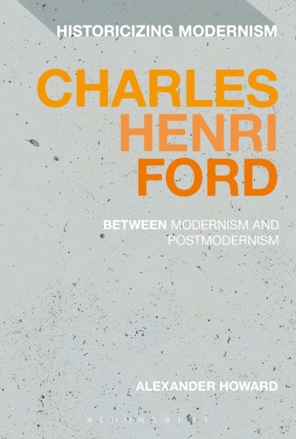 Charles Henri Ford: Between Modernism and Postmodernism, PDF eBook