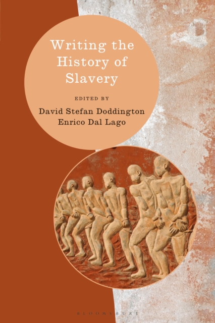 Writing the History of Slavery, Paperback / softback Book