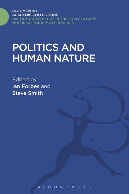 Politics and Human Nature, Hardback Book