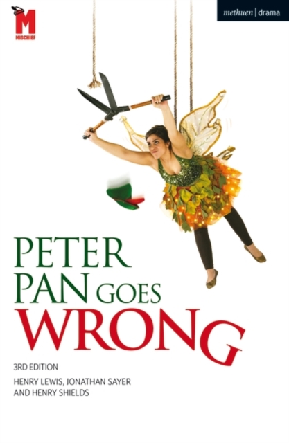 Peter Pan Goes Wrong, Paperback / softback Book