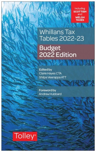 Whillans's Tax Tables 2022-23 (Budget edition), Paperback / softback Book