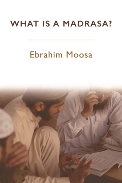 What is a Madrasa?, Paperback / softback Book