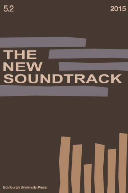 The New Soundtrack : Volume 5, Issue 2, Paperback / softback Book