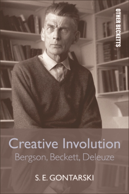 Creative Involution : Bergson, Beckett, Deleuze, EPUB eBook