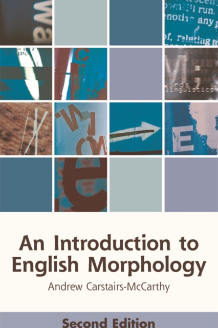 An Introduction to English Morphology : Words and Their Structure, EPUB eBook