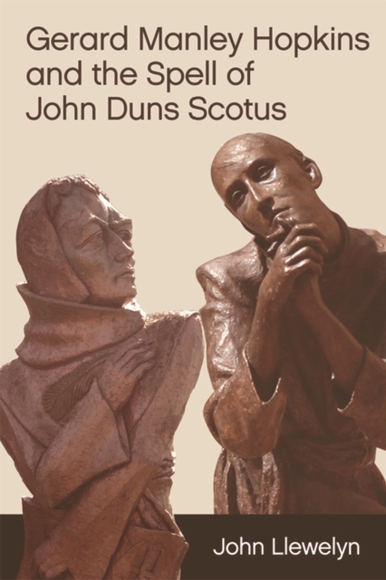 Gerard Manley Hopkins and the Spell of John Duns Scotus, Hardback Book