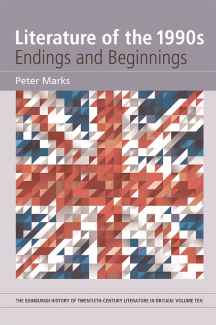 Literature of the 1990s : Endings and Beginnings, Hardback Book