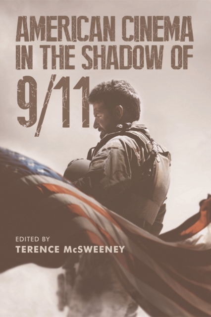 American Cinema in the Shadow of 9/11, Hardback Book