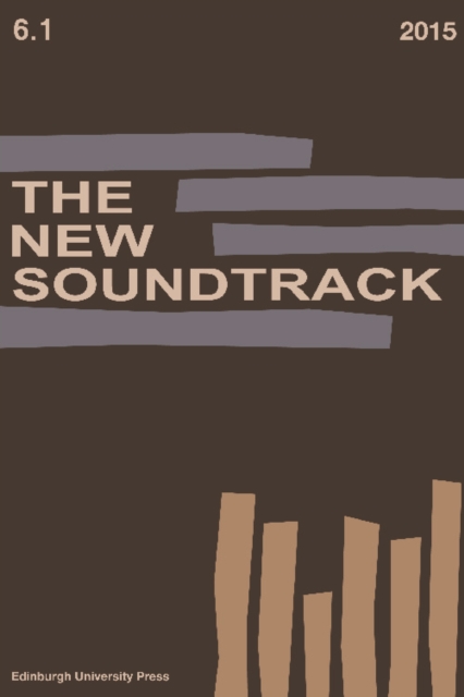 The New Soundtrack : Volume 6, Issue 1, Paperback / softback Book