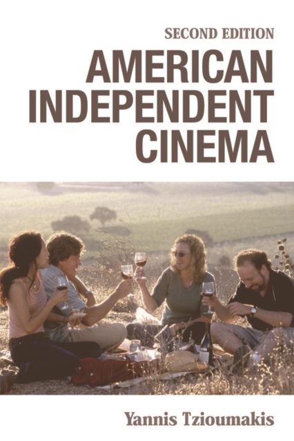 American Independent Cinema : Second Edition, Digital (delivered electronically) Book
