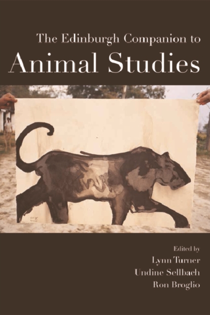 The Edinburgh Companion to Animal Studies, Hardback Book