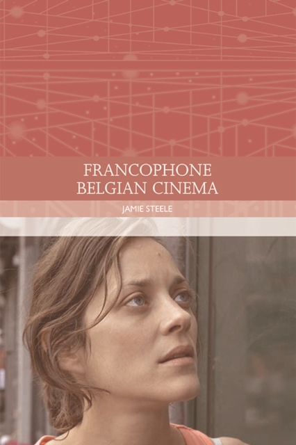 Francophone Belgian Cinema, Hardback Book