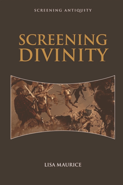 Screening Divinity, Hardback Book