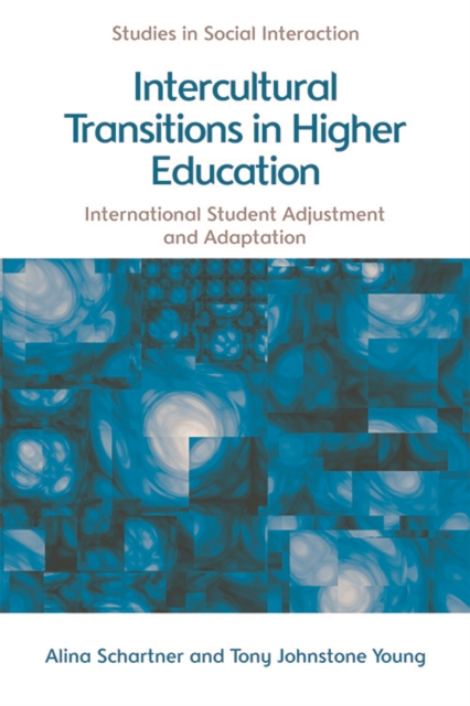 Intercultural Transitions in Higher Education : International Student Adjustment and Adaptation, EPUB eBook