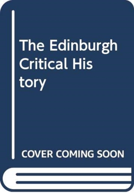 The Edinburgh Critical History of Apostolic and Patristic Christian Theology, Hardback Book