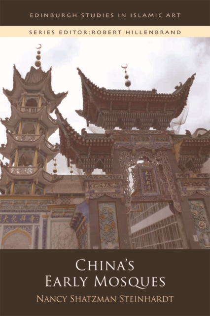 China'S Early Mosques, Paperback / softback Book