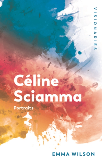 Celine Sciamma : Portraits, Hardback Book